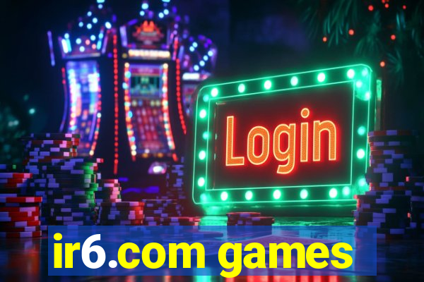 ir6.com games